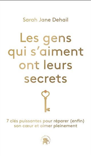 Les Gens qui s&#39;aiment ont leur secret - SARAH JANE DEHAIL