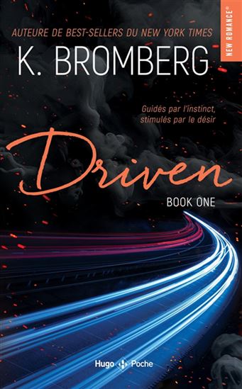 Driven T.01 N. éd. - KAY BROMBERG