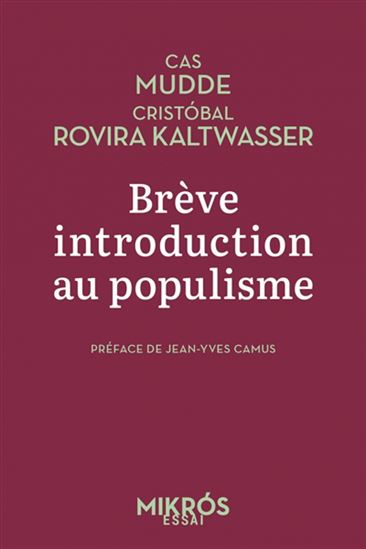 Brève introduction au populisme N. éd. - CAS MUDDE - CRISTOBAL ROVIRA KALTWASSER