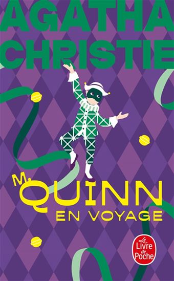 Mr Quinn en voyage N. éd. - AGATHA CHRISTIE