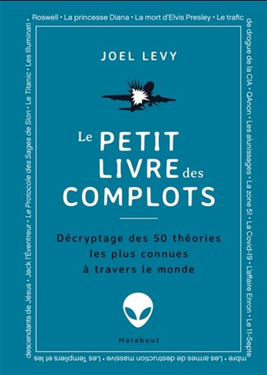 Le Petit livre des complots - JOEL LEVY