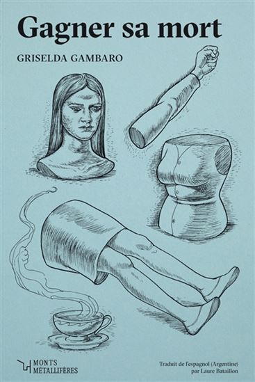 Gagner sa mort - GRISELDA GAMBARO