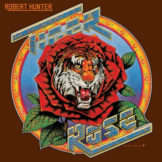 Tiger Rose (50th Anniversary Deluxe Edition)(2CD) - ROBERT HUNTER