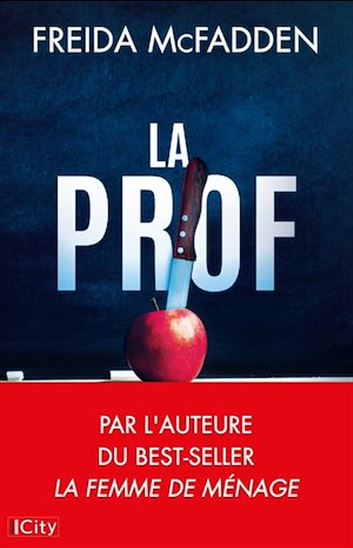 La Prof - FREIDA MCFADDEN
