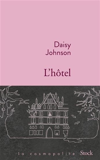 L'Hôtel - DAISY JOHNSON