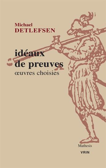 Idéaux de preuves - MICHAEL DETLEFSEN