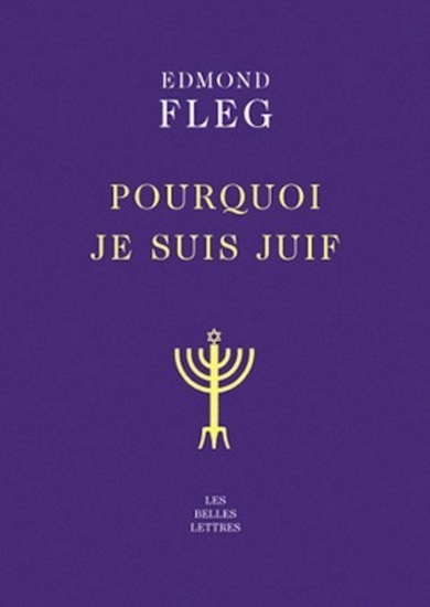 Pourquoi je suis juif N. éd. - EDMOND FLEG