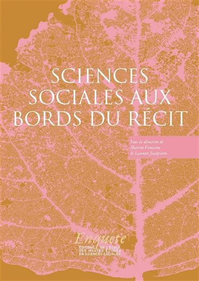 Sciences sociales aux bords du récit - COLLECTIF