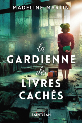 La Gardienne des livres cachés - MADELINE MARTIN