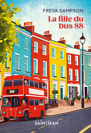 La Fille du bus 88 - FREYA SAMPSON