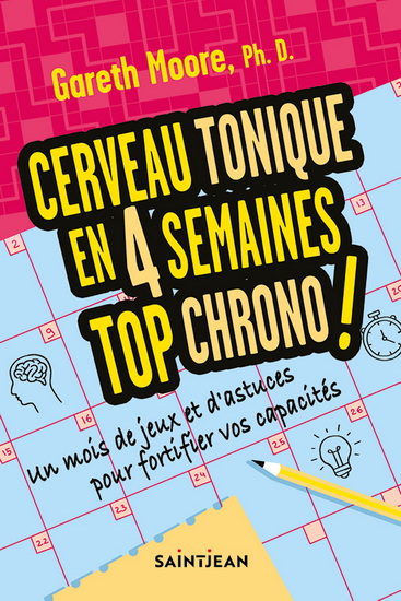 Cerveau tonique en 4 semaines top chrono ! - GARETH MOORE
