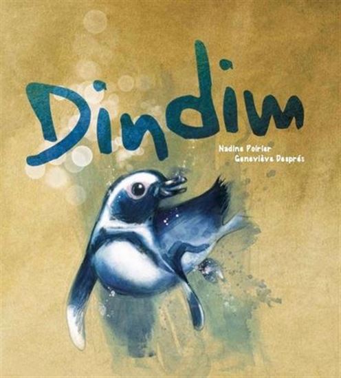 Dindim - NADINE POIRIER - GENEVIÈVE DESPRÉS