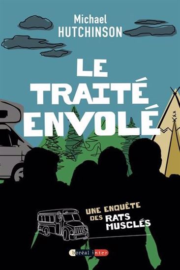 Le Traité envolé - MICHAEL HUTCHINSON