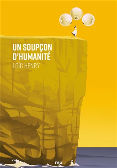 Un soupçon d'humanité - LOÏC HENRY