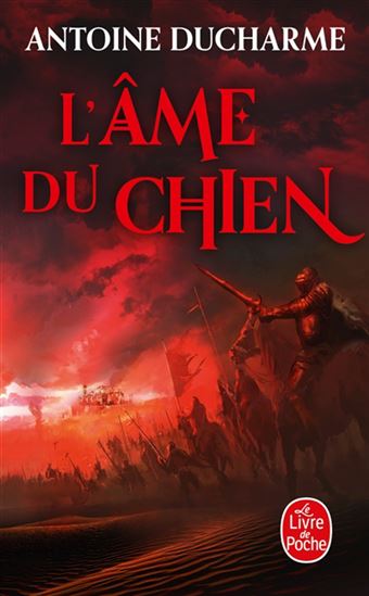 L&#39;Âme du chien - ANTOINE DUCHARME