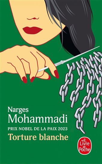 Torture blanche - NARGES MOHAMMADI