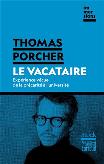 Le Vacataire : expérience vécue de la précarité à l&#39;université - THOMAS PORCHER