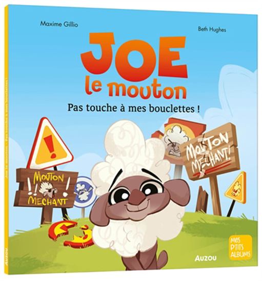 Joe le mouton : pas touché à mes bouclettes - MAXIME GILLIO