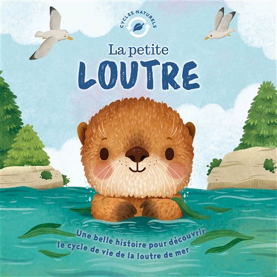 La Petite loutre - ROSE HARKNESS - GISELA BOHORQUEZ