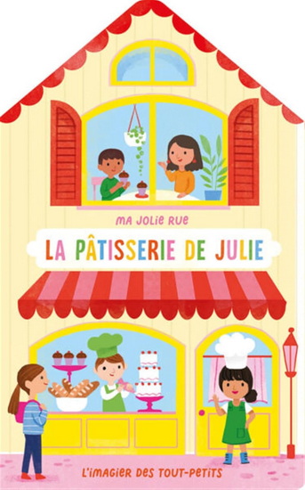 La Pâtisserie de Julie - KATHRYN SELBERT & AL