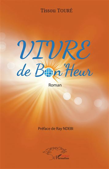 VIVRE de Bon'Heur - TISSOU TOURÉ