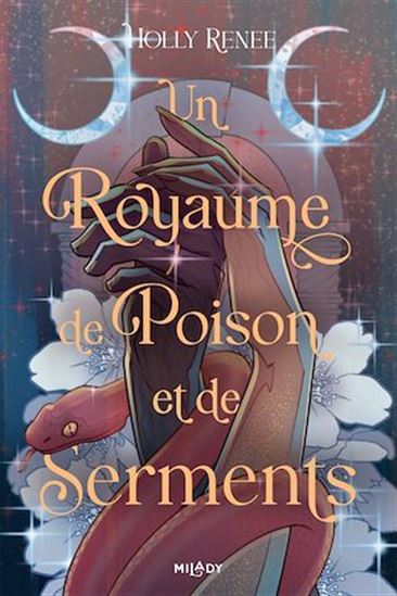 L&#39;Étoile et l&#39;Ombre, T3 : Un royaume de poison et de serments - HOLLY RENEE