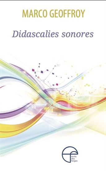 Didascalies sonores - MARCO GEOFFROY