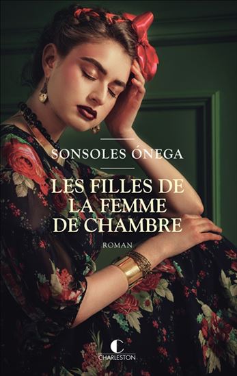 Les Filles de la femme de chambre - SONSOLES ONEGA SALCEDO