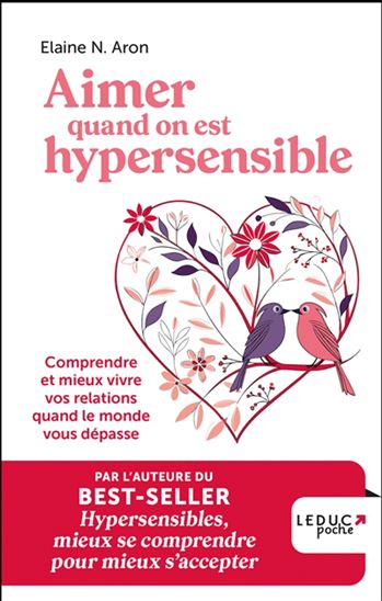 Aimer quand on est hypersensible - ELAINE N ARON