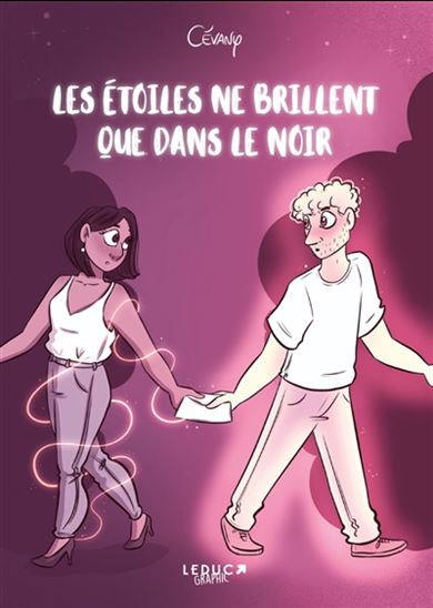 Les Étoiles ne brillent que dans le noir - CÉVANY