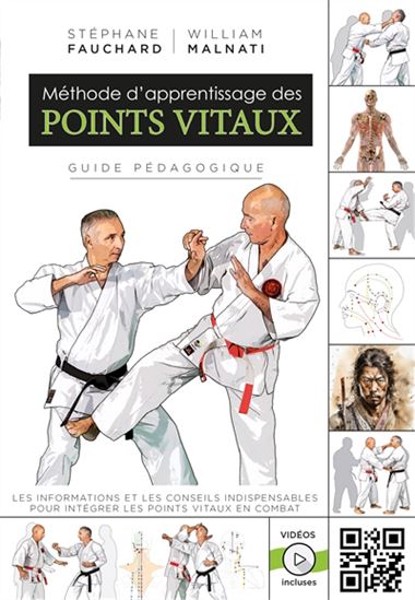 Méthode d&#39;apprentissage des points vitaux : guide pédagogique - STÉPHANE FAUCHARD - WILLIAM MALNATI