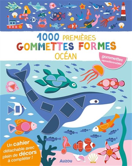 Mes 1000 premières gommettes formes océan N. éd. - NADIA TAYLOR