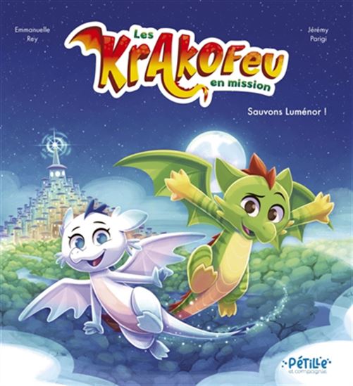 Les Krakofeu en mission : sauvons Lumenor ! - EMMANUELLE REY - JÉRÉMY PARIGI