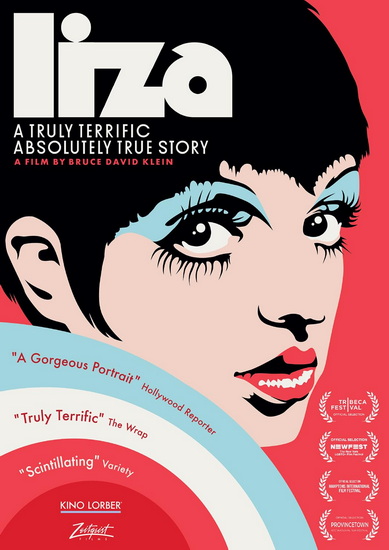 Liza: A Truly Terrific Absolutely True Story - DAVID KLEIN BRUCE