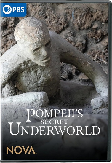 NOVA: Pompeii&#39;s Secret Underworld