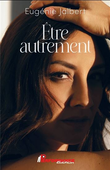 Être autrement - EUGÉNIE JALBERT
