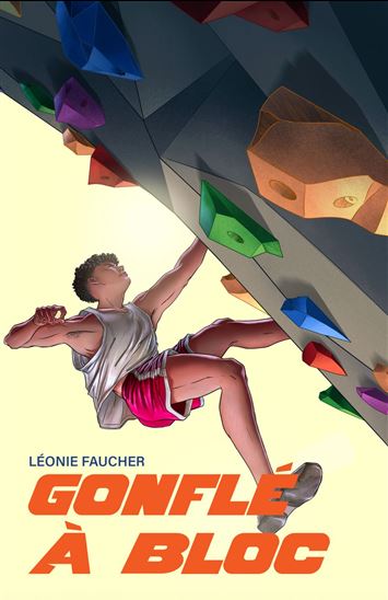 Gonflé à bloc - LÉONIE FAUCHER
