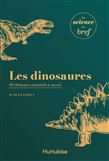 Les Dinosaures : 10 éléments essentiels à savoir - DEAN LOMAX