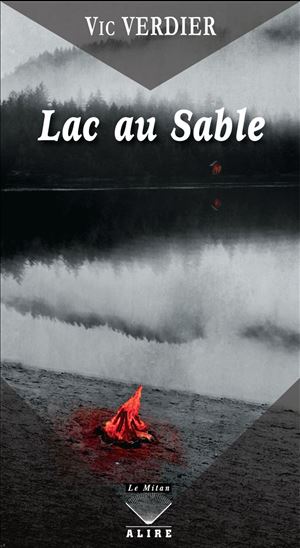 Lac au sable - VIC VERDIER