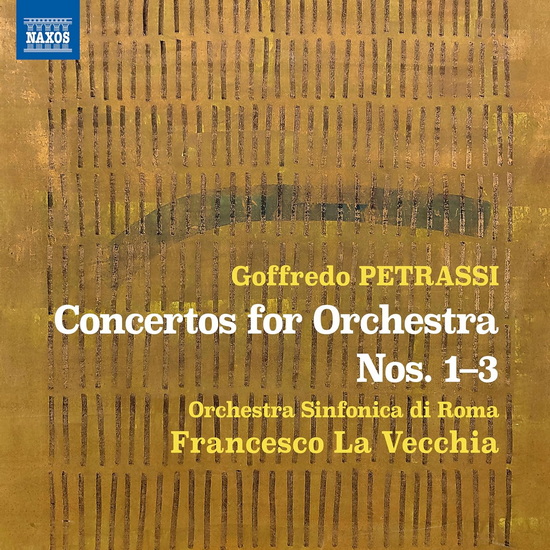 Concertos for Orchestra Nos. 1-3 - GOFFREDO PETRASSI