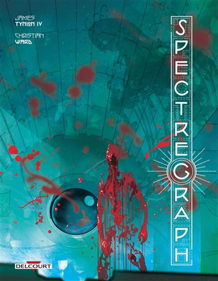Spectregraph - JAMES TYNION - CHRISTIAN WARD