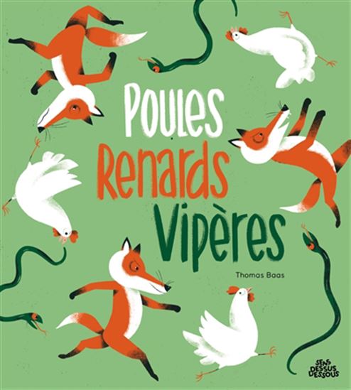 Poules, renards, vipères - THOMAS BAAS