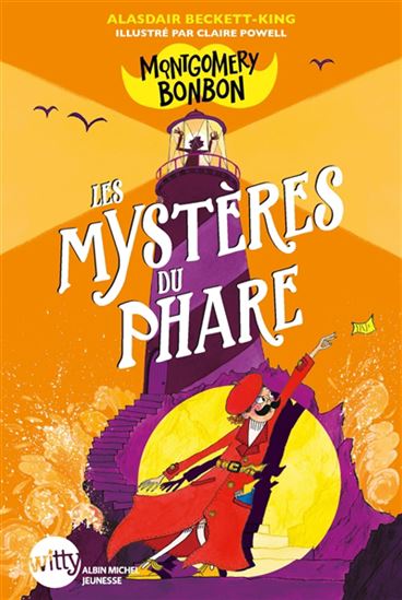 Les Mystères du phare #02 - ALASDAIR BECKETT-KING - CLAIRE POWELL