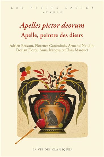 Apelles pictor deorum/Apelle, peintre des dieux - COLLECTIF