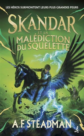 Skandar et la malédiction du squelette #04 - A F STEADMAN