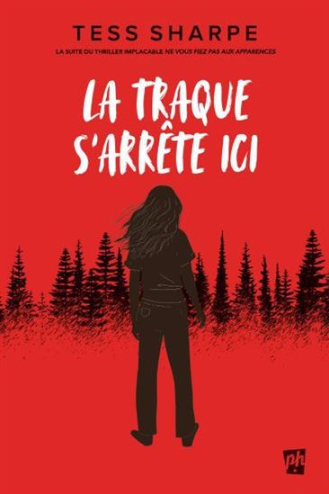 La Traque s&#39;arrête ici #02 - TESS SHARPE