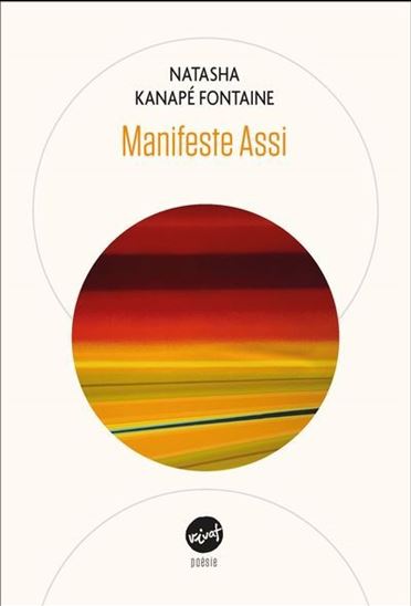 Manifeste Assi N. éd. - NATASHA KANAPÉ FONTAINE