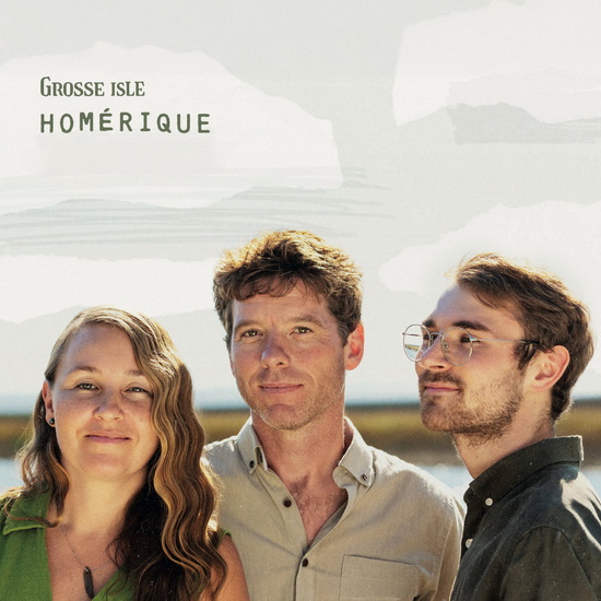 Homérique - GROSSE ISLE