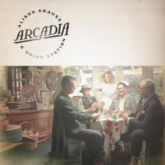 Arcadia (Vinyle) - ALISON & UNION STATION KRAUSS