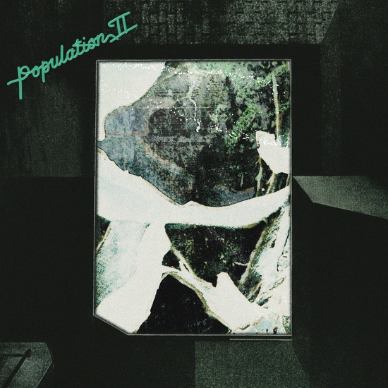 Maintenant Jamais (Vinyle) - POPULATION II